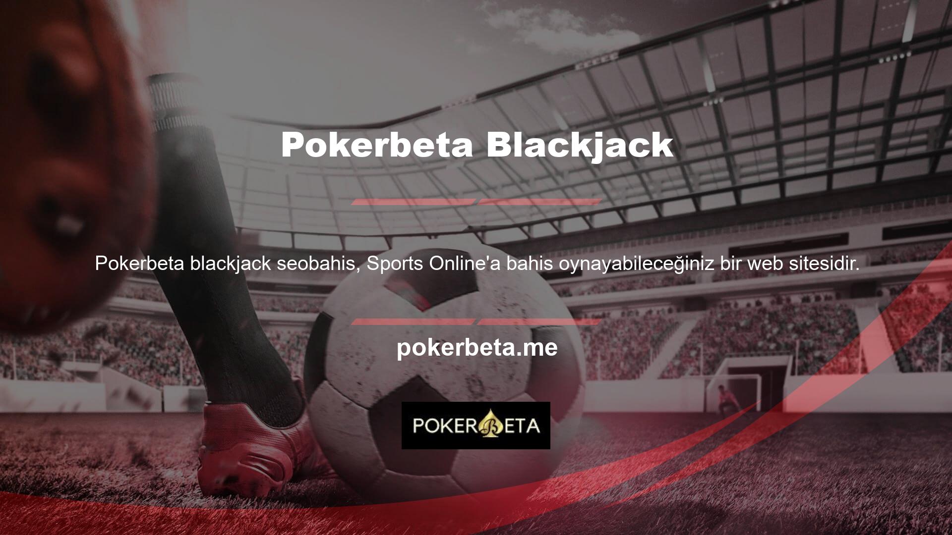 Pokerbeta ilk günden beri aktif olarak gelişiyor